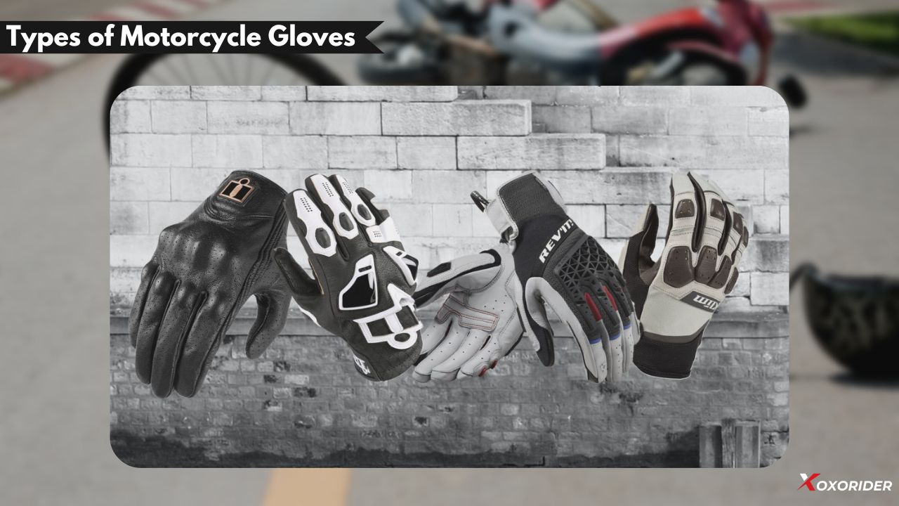 Cover Types of Motorcycle Gloves